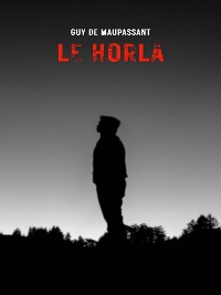 Cover Le Horla