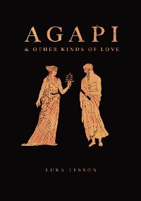 Cover Agapi & Other Kinds of Love