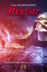 Cover Hyrésie - Volume 1