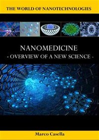 Cover Nanomedicine - Overview of a new science