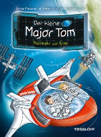Cover Der kleine Major Tom. Band 2. Rückkehr zur Erde