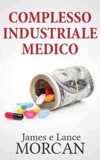 Cover Complesso Industriale Medico