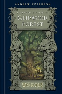Cover Ranger's Guide to Glipwood Forest