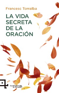 Cover La vida secreta de la oración