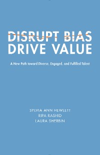 Cover Disrupt Bias, Drive Value
