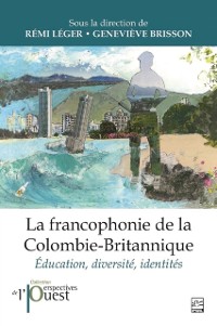 Cover La francophonie de la Colombie-Britannique