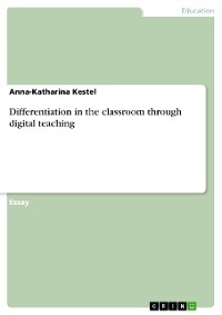 Cover Differentiation in the classroom through digital teaching
