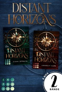 Cover Distant Horizons: Sammelband der mitreißenden Romantasy-Dilogie