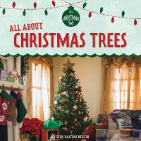 Cover All About Christmas Trees