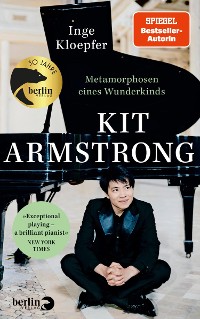 Cover Kit Armstrong – Metamorphosen eines Wunderkinds
