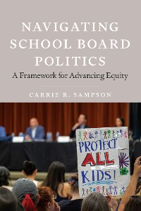 Cover Navigating School Board Politics