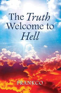 Cover The Truth Welcome To Hell