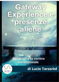 Cover Gateway Exsperience e presenze aliene