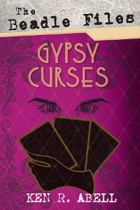 Cover The Beadle Files: Gypsy Curses