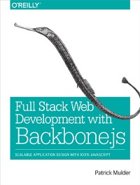 Cover Full Stack Web Development with Backbone.js