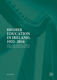 Cover Higher Education in Ireland, 1922–2016