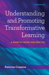 Cover Understanding and Promoting Transformative Learning