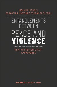 Cover Entanglements Between Peace and Violence