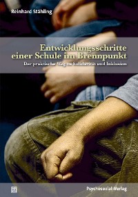 Cover Entwicklungsschritte einer Schule im Brennpunkt