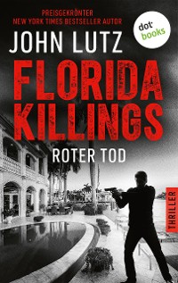 Cover Florida Killings: Roter Tod