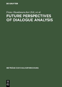 Cover Future perspectives of dialogue analysis
