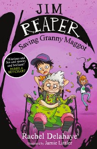 Cover Jim Reaper: Saving Granny Maggot
