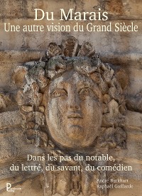 Cover Du Marais une autre vision du Grand Siècle