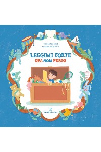 Cover Leggimi forte - Ora non posso