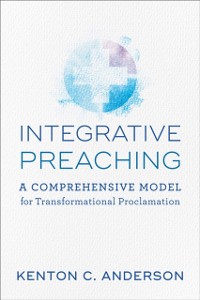 Cover Integrative Preaching