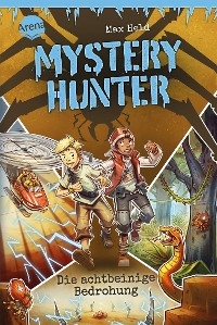 Cover Mystery Hunter (2). Die achtbeinige Bedrohung
