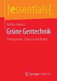 Cover Grüne Gentechnik