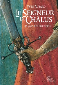 Cover La Saga des Limousins - Tome 1