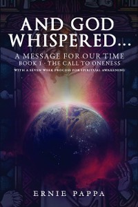 Cover And God Whispered... a Message for Our Time