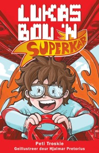 Cover Lukas bou ’n superkar