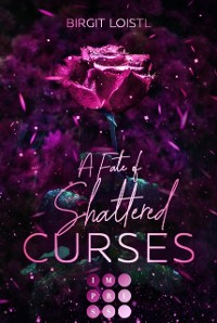 Cover Die Marchenchroniken 2: A Fate of Shattered Curses