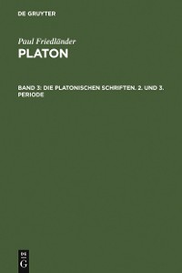 Cover Die platonischen Schriften, 2. und 3. Periode