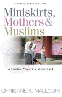 Cover Miniskirts, Mothers & Muslims