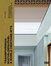 Cover Transforming Mathildenhöhe: A World Heritage Site