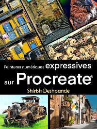 Cover Peintures numériques expréssives sur Procreate