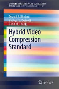 Cover Hybrid Video Compression Standard