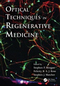 Cover Optical Techniques in Regenerative Medicine