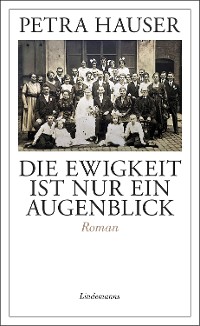 Cover Die Ewigkeit ist nur ein Augenblick