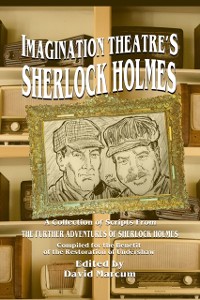 Cover Imagination Theatre's Sherlock Holmes