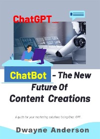 Cover ChatBot and the New Future of Content Creations