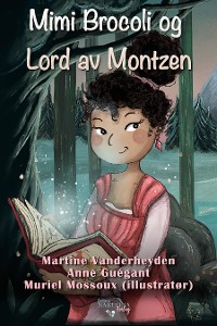 Cover Mimi Brocoli og Lord av Montzen