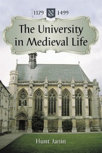 Cover University in Medieval Life, 1179-1499