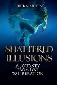 Cover Shattered Illusions