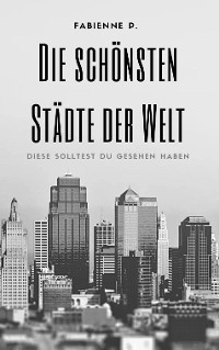 Cover Die schönsten Städte der Welt