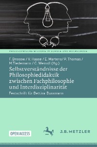 Cover Selbstverständnisse der Philosophiedidaktik zwischen Fachphilosophie und Interdisziplinarität