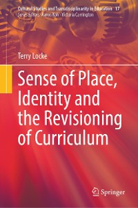 Cover Sense of Place, Identity and the Revisioning of Curriculum
